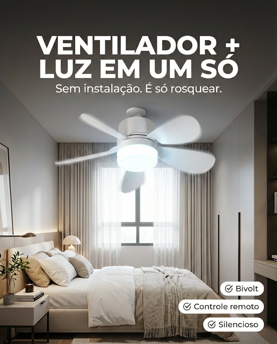Ventilador de Teto com Luz Rosqueável Silencioso – Instalação em Segundos para ambientes Mais Frescos